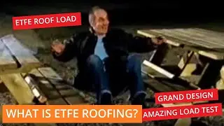 ETFE Roof What Amazing Load Test