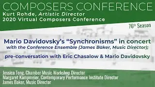 Mario Davidovsky’s “Synchronisms” in concert; pre-conversation with Eric Chasalow & Mario Davidovsky