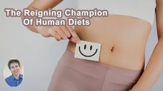 The Reigning Champion Of Human Diets