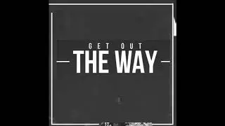 CDE Cove - Get Out The Way Ft CDE Jordan [prod by Dmane Tha Producer]