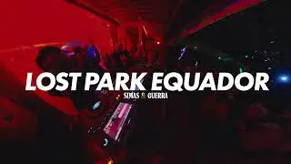 Simas & guerrA. - Lost Park Ecuador