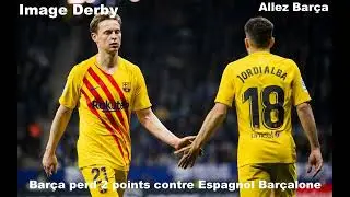 Bar&ccedil;a Vs Espagnol Barcalone (LES IMAGES FORTS) LUUK, F.D.JONG.....XAVI fait des mauvais choix...