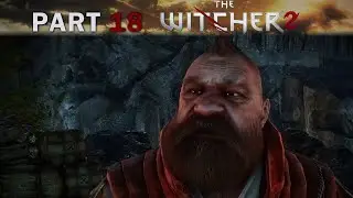 The Witcher 2 - Part 18 - Witch Flickering Heart, Exploring