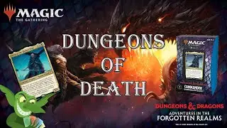 Dungeons of Death: Magic the Gathering deck reveal!