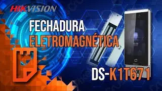 #Hikvision Conectando fechadura eletromagnética no DS-K1T671