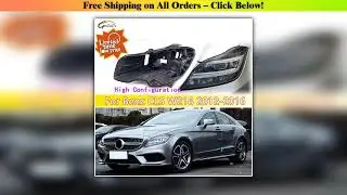 For Benz CLS W218 2012-2016 Car Light Rear Base House Front Headlight Back Housing Replace