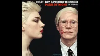 Mathématiques Modernes ***Disco Rough*** HBR My Favourite Disco Mix Edit