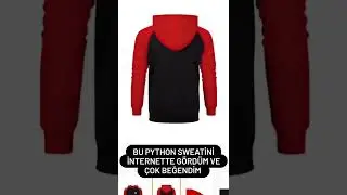 Annem Bana Python Sweat'i Dikti #shorts