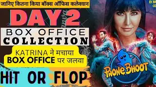 PHONE BHOOT BOX OFFICE COLLECTION DAY 2 | Katrina kaif, siddhant, ishant khattar #phonebhoot