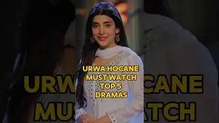 Urwa Hocane must watch drama top 5 dramas 🔥❤️ #shortsfeed #trending #pakistanidramas #yt #viral