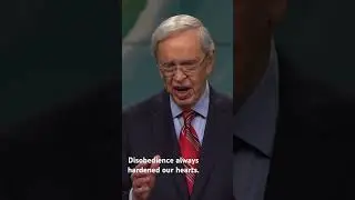 Disobedience to God always hardened our hearts. #jesusisthewaythetruthandthelife  #drcharlesstanley
