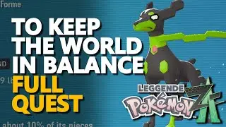 To Keep the World in Balance FULL QUEST Pokemon Legends Z-A