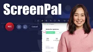 Самое лучшее бесплатное приложение ScreenPal для записи видео с рабочего стола c Web камерой
