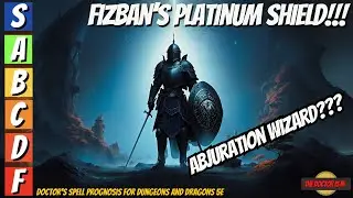 Is FIZBAN'S PLATINUM SHIELD The Best Defensive Spell in Dungeons and Dragons