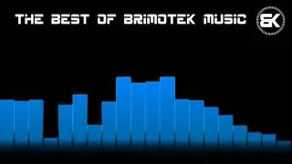 The Best of Brimotek Music