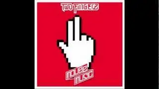 13 - TWO FINGERZ - BURATTINO - MOUSE MUSIC