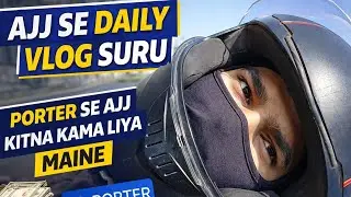🎥 &ldquo;Aaj se daily vlog shuru &ndash; Porter/Uber chalane wale ki real life&rdquo;