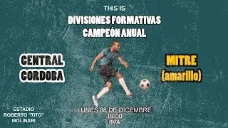 Central Cordoba vs Mitre (AMARILLO) - 8va #deportvsde #formativas