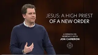 Jesus: High Priest of a New Order
