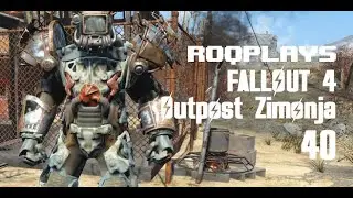 Fallout 4 - 40. Outpost Zimonja