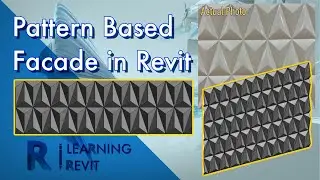 HOW TO CREATE FACADE USING PATTERN BASED CURTAIN PANELS | REVIT TUTORIAL FOR BEGINNERS