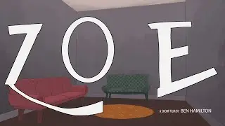 Zoe - A 15 Second Animated Film