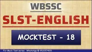 MOCK TEST - 18 ; SLST ENGLISH Online Mock Test Series @EnglishWithBiplab