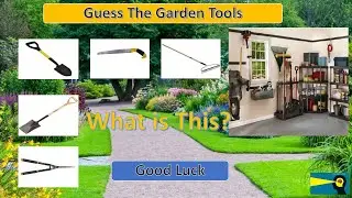#Guess The #garden  Tools #games. How many did you guess? #gardening #gardeningtips