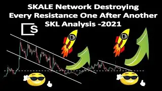 SKALE Network Destroying Every Resistance One After Another SKL Analysis -2021