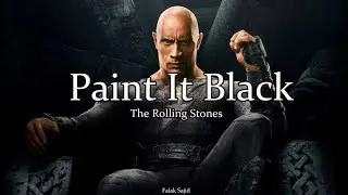 Black Adam Movie Song | Paint It Black | Lyrics | The Rolling Stones | Black Adam Version |