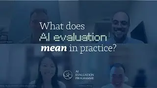 What does AI Evaluation mean in practice?