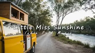 Little Miss Sunshine | Indie Folk Van Life Music For Peaceful Trip