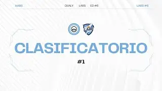🔴LABS #6 QUALIFIERS 2 , esta jugando PROZY