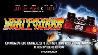 LocationCon 2023 Голливуд. Nerd Locations, Adam The Woo, German In Venice, Scott On Tape, Big Bake
