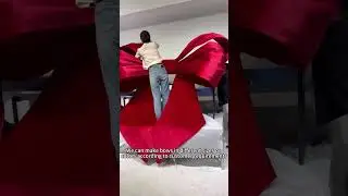 Handcraft a giant velvet bow installation，so beautiful！#handicrafts #bow