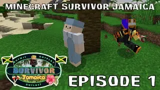 Minecraft Survivor Jamaica: Episode 1 | 
