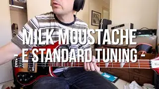 MILK MOUSTACHE - RAGING HORMONES - Bass Part