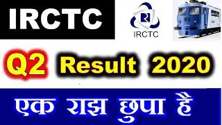 IRCTC Q2 RESULTS 2020 🔥⚫ एक राझ की बात  ⚫ IRCTC RESULT DETAIL ANALYSIS #IRCTC #SMKC #IRCTCSHARE