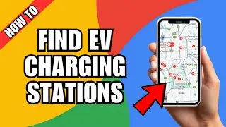 How To Use Google Maps To Find EV Charging Stations