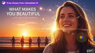 What Makes You Beautiful (One Direction) - [Simply Piano Essentials III #23]