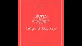 Stories: Julie Kuok The Fantasy of Little C No. 1, 2, 3, 4 and 5