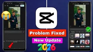 CapCut Pro Latest Update | Capcut 16.9.0 Update Capcut No Internet & Too Many people problem