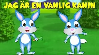 Jag är en vanlig kanin - Barnsånger på svenska