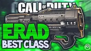 ERAD BEST CLASS SETUP! - *NEW* INFINITE WARFARE BEST SMG!! IW 