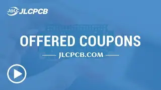 003 Get Coupons Before Payment - Start Your First PCB Order on JLCPCB