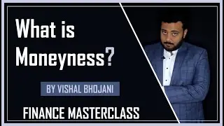 What is Moneyness? | Finance Masterclass | Vishal Bhojani | What is ITM, OTM and ATM in options?