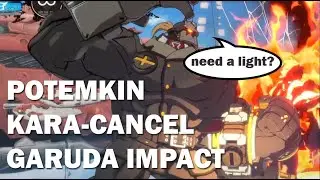 Potemkin Kara-Cancel Garuda Impact Potemkin Tricks!