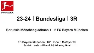 23-24 #Bundesliga｜3R｜#BorussiaM&ouml;nchengladbach 1 - 2 #FCBayernM&uuml;nchen｜#MathysTel #Goal #Tor #Fu&szlig;ball