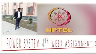 NPTEL Power System 4th week Assignment Solution