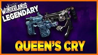 Tiny Tina's Wonderlands | Queen's Cry - Legendary Gun Guide Showcase